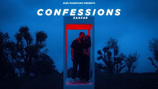 Confessions - Zaafar