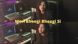 Meri Bheegi Bheegi Si - Female Version