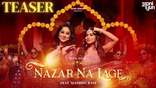 Nazar Na Lage - Payal Dev & Manisha Rani