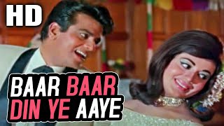 Bar Bar Din Ye Aaye
