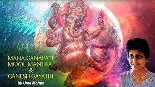 Maha Ganapati Mool Mantra
