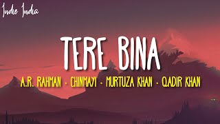 Tere Bina Besuadi Ratiya