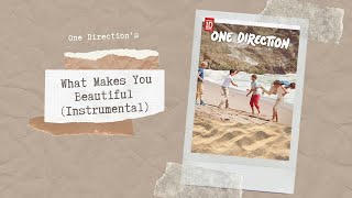 What Makes You Beautiful Instrumental