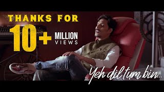 Ye Dil Tum Bin