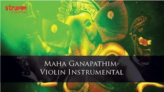 Mahaganapathim Instrumental