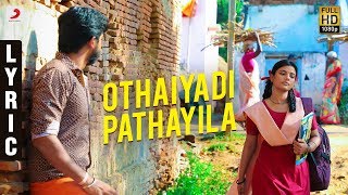 Othayadi Paathayilae