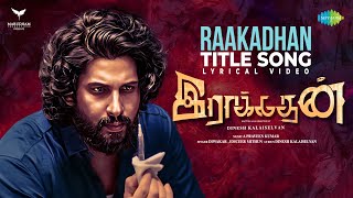 Raakadhan Title Track