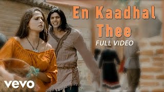 En Kaadhal Theeye