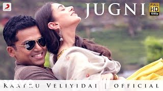 Jugni - Kaatru Veliyidai